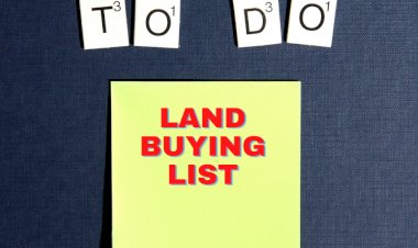 Things to do Before Buying Land