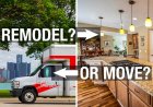 Relocate or Remodel: Factors to Consider on What to Do
